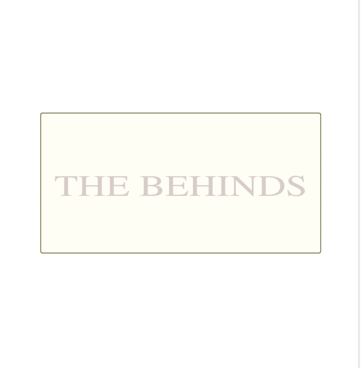 The behinds towel